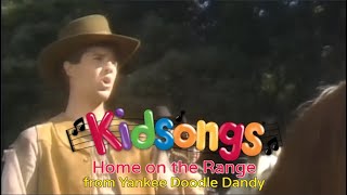 Home on the Range  Kidsongs  Patriotic Kid Songs  Yankee Doodle Dandy [upl. by Noah574]