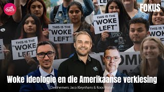 Fokus 11 November 2024  Woke ideologie en die Amerikaanse verkiesing [upl. by Kcirrej407]