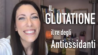 Il Glutatione il Re degli Antiossidanti 💪🏻 per combattere lo stress ossidativo [upl. by Frederigo62]