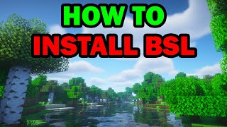 How to Install BSL Shaders in Minecraft [upl. by Aiahc]