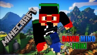 Survival con el Thuszhar y otros kbrones creo  Minecraft  David Mino Friki [upl. by Glaser163]