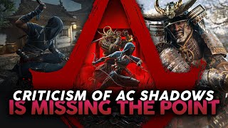 The Assassin’s Creed Shadows Criticism is WRONG Heres Why [upl. by Beard]