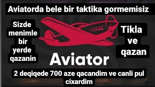 Aviatorda 2 deqiqede 700 aze canli odeme aldim sizde bu taklikadan pul qazana bilersiz [upl. by Eelanej]