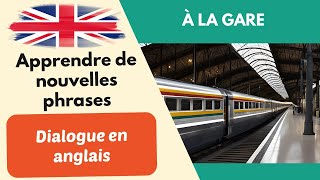 À la gare Dialogue simple conversation en anglais pour débutants 2 [upl. by Malinde]