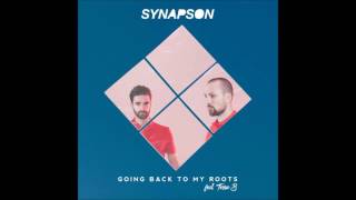 SYNAPSON  Going Back To My Roots Feat Tessa B Radio Edit Official Audio [upl. by Call]