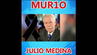 FALLECIO EL ACTOR JULIO MEDINA [upl. by Cordier]