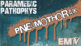 Paramedic Pathophys Pneumothorax [upl. by Leirbag]