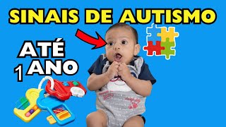 SINAIS DE AUTISMO do meu filho até 1 ano de idadeAUTISMO em bebês l AUTISMO INFANTIL e Autismo Leve [upl. by Mcquillin]