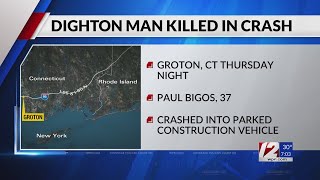 Dighton man killed in crash on I95 in Connecticut [upl. by Nwadal]