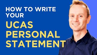 How to WRITE your UCAS PERSONAL STATEMENT [upl. by Manolo]