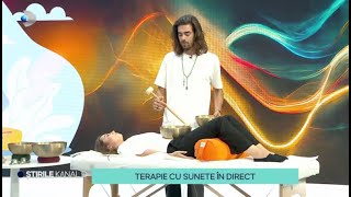 Stirile Kanal D  Emilio Ghaman terapia cu sunete in direct Ce beneficii are sound healing [upl. by Ennylhsa]