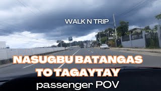 Nasugbu Batangas to Tagaytay [upl. by Belia]