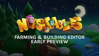 Nestables  Farming amp Building Editor Early Preview [upl. by Lin]