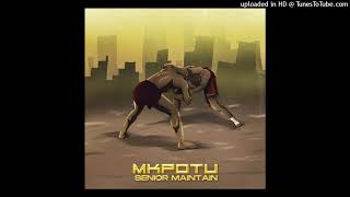 Senior Maintain  Mkpotu [upl. by Maddie]