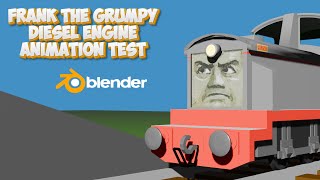 Frank the grumpy diesel animation Test [upl. by Cyndy]