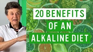 TOP 20 Benefits of Our Alkaline Diet [upl. by Mckenna]