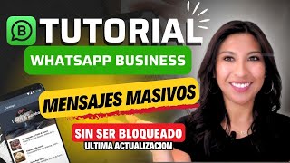 Como enviar MENSAJES MASIVOS en WHATSAPP BUSINESS 2024 [upl. by Irim]