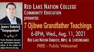 7 Ojibwe Grandfather Teachings [upl. by Ahseinad152]