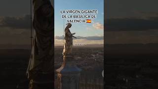 BASÍLICA DE VALENCIA curiosidades interesante viajes valencia españa youtubeshorts [upl. by Shimkus]