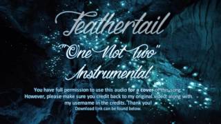 INSTRUMENTAL quotOne Not Twoquot Feathertail Original Warrior Cats Song [upl. by Wardle]