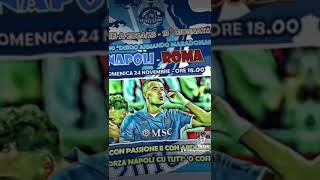 NAPOLI vs ROMA del 24 novembre 2024 locandina musicale by PKW Pakyweb [upl. by Anneyehc]