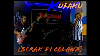 Kufaku  Berak Di Celana Video Music Official [upl. by Annait]