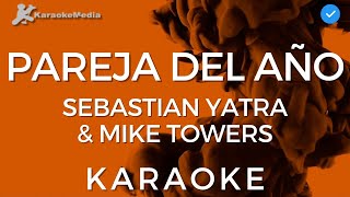 Sebastian Yatra amp Mike Towers  Pareja Del Año INSTRUMENTAL KARAOKE [upl. by Fidele864]