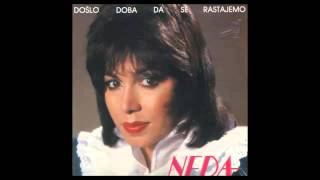 Neda Ukraden  Doslo doba da se rastajemo  Audio 1987 HD [upl. by Revned]