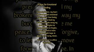 Prayer for Emotional Healing  prayer jesus [upl. by Tibold]