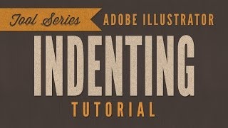 Illustrator CC CS6 Tutorial Indenting Text Typography [upl. by Attekal]