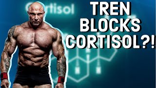 Trenbolone and Cortisol  Does Tren Block Cortisol  Cortisol Blocker [upl. by Gorton531]