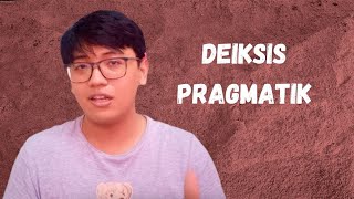 Pragmatik Linguistik Apa itu Deiksis  Penjelasan dan Contohnya [upl. by Basso]