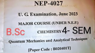 BSc 4 sem question paperQuantum Mechanics and Analytical TechniquesCHEMISTRY bsc paper exams [upl. by Creigh]