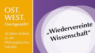 „Wiedervereinte Wissenschaft“  OstWestGleichgestellt Anglist Jens Elze [upl. by Arehs]