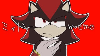 ミィハーmeme sonicshadow the hedgehog [upl. by Riancho]