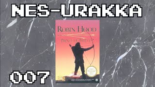 NESUrakka 007  Robin Hood Prince of Thieves NES [upl. by Avery810]