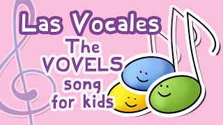 The Vowels  Las Vocales  Calico Spanish Songs for Kids [upl. by Shantha]