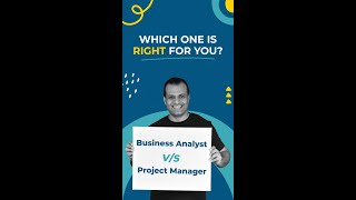 Which one is right for you Business Analyst VS Project Manager [upl. by Atinihs122]