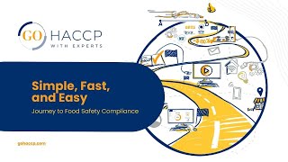 Journey to Food Safety Compliance Simple Fast and Easy  Go HACCP [upl. by Ayarahs354]