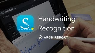 Handwriting recognition used on ArchiReport with MyScript Stylus [upl. by Jemina]