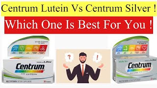 What Is The Main Difference Between Centrum Lutein and Centrum Silver Multivitamin Health Wellness [upl. by Aniara]