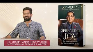 Mr Joseph Annamkutty Jose praised Mr Joy Alukkas during the book presentation held at Thrissur [upl. by Oelc]