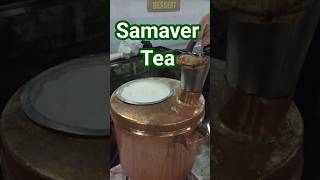 സമോവർ ചായ shortsfeed shortsviral samovar [upl. by Janaya]