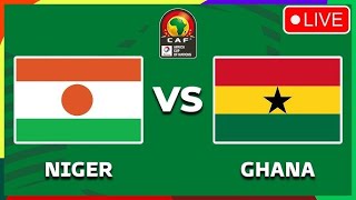 GHANA VS NIGER  AFCON Qualifiers 2026  LIVE Commentary [upl. by An]