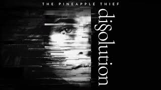 The Pineapple Thief  Far Below from Dissolution [upl. by Eimoan]