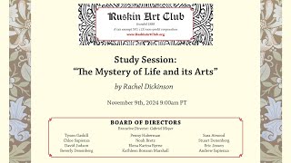 20241109 STUDY SESSIONS ON quotTHE MYSTERY OF LIFE AND ITS ARTS” WITH RACHEL DICKINSON [upl. by Leay]