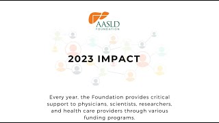 AASLD Foundation 2023 Impact Video [upl. by Sarid]