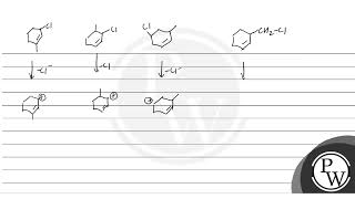 The correct order of reactivity of the given chlorides with acetate in acetic acid is [upl. by Chaddy247]