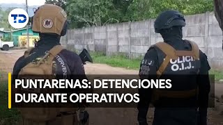 Operativos en Puntarenas Cuatro sujetos de alto perfil fueron detenidos [upl. by Imit]