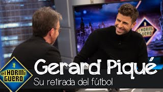 Gerard Piqué se sincera sobre el final de su carrera quotNo estamos preparadosquot  El Hormiguero [upl. by Shorter]